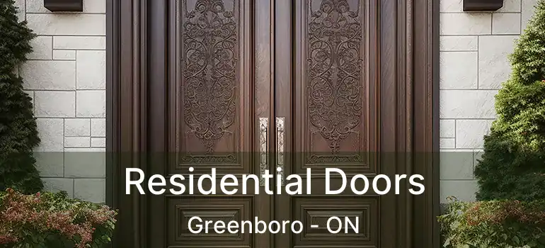  Residential Doors Greenboro - ON