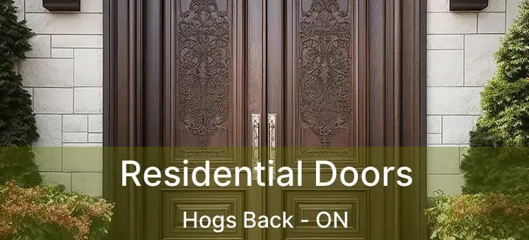  Residential Doors Hogs Back - ON