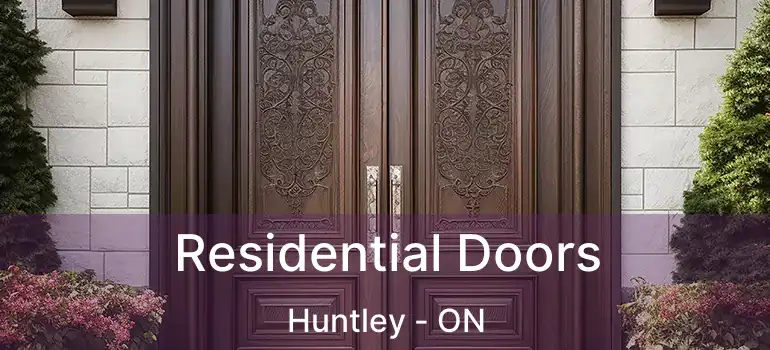  Residential Doors Huntley - ON