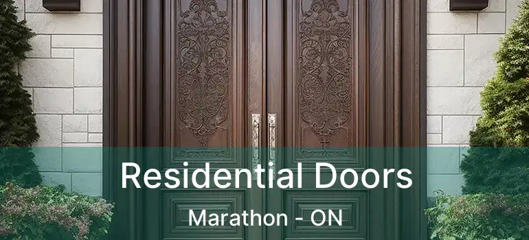  Residential Doors Marathon - ON