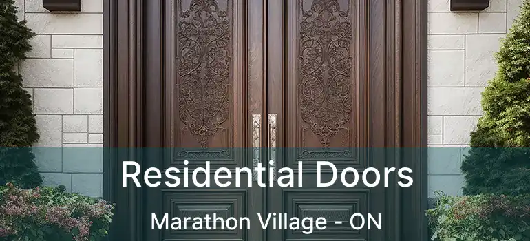  Residential Doors Marathon Village - ON