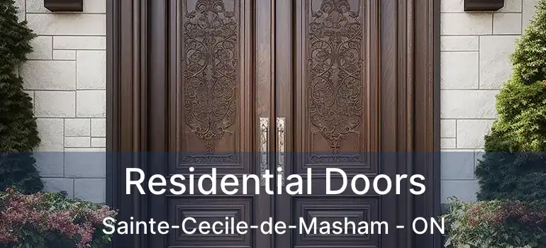  Residential Doors Sainte-Cecile-de-Masham - ON