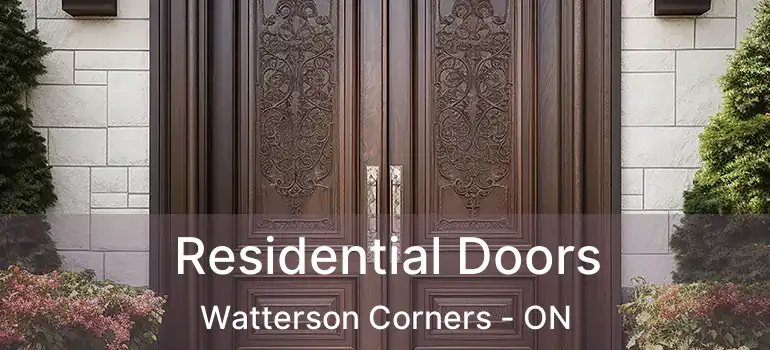  Residential Doors Watterson Corners - ON