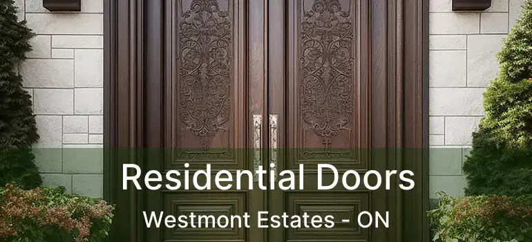  Residential Doors Westmont Estates - ON