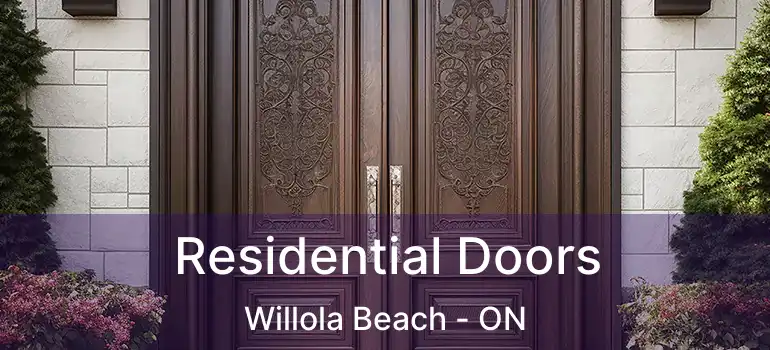  Residential Doors Willola Beach - ON