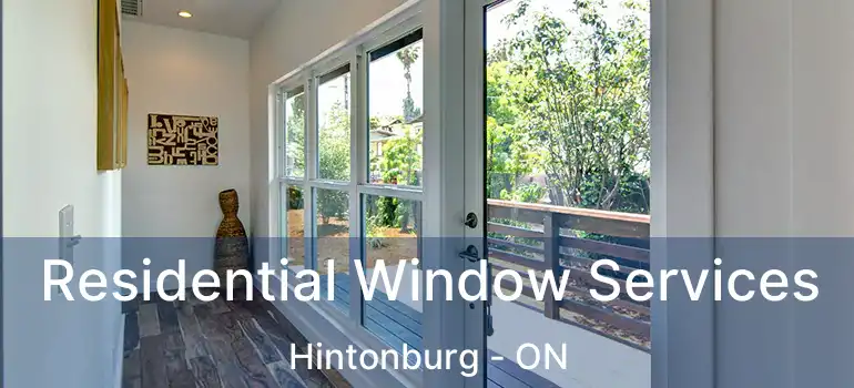  Residential Window Services Hintonburg - ON