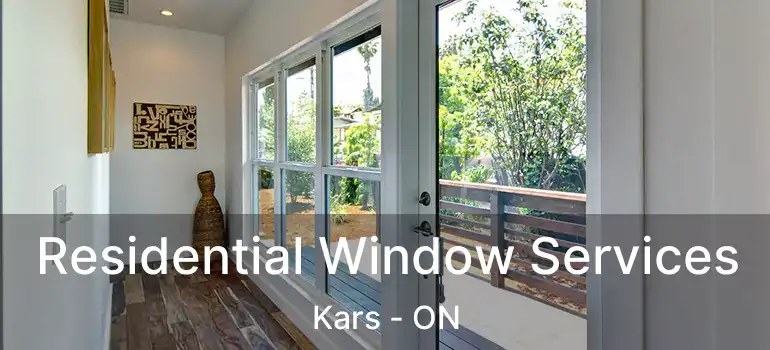  Residential Window Services Kars - ON