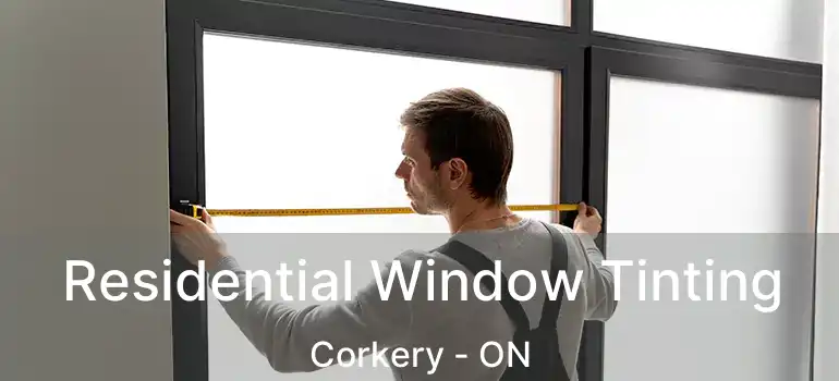  Residential Window Tinting Corkery - ON