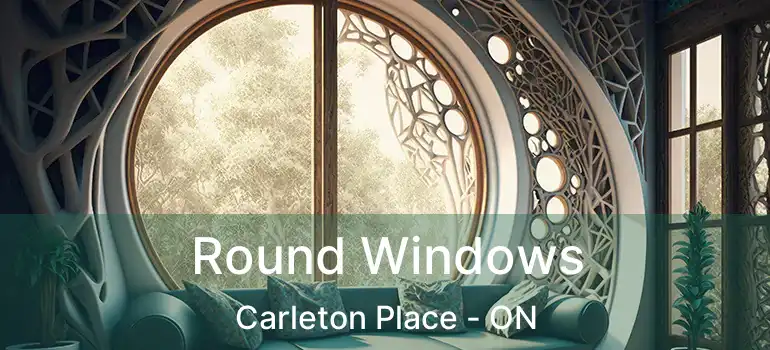  Round Windows Carleton Place - ON