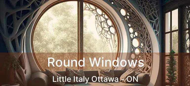  Round Windows Little Italy Ottawa - ON