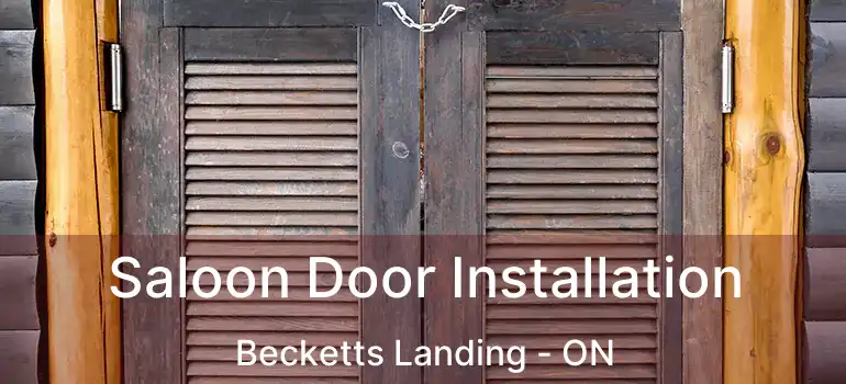  Saloon Door Installation Becketts Landing - ON