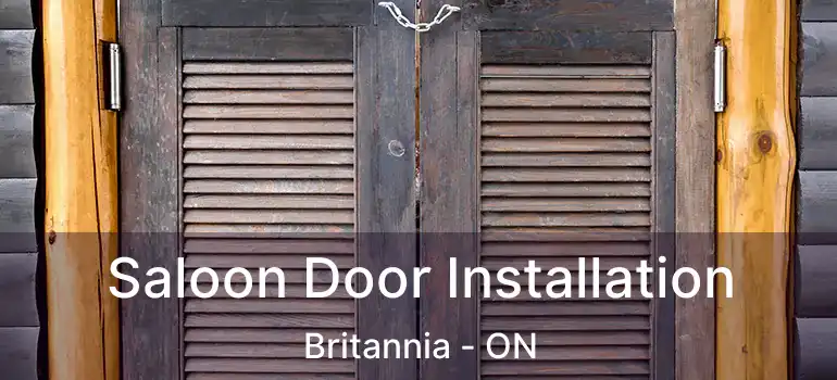  Saloon Door Installation Britannia - ON