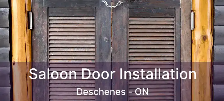  Saloon Door Installation Deschenes - ON