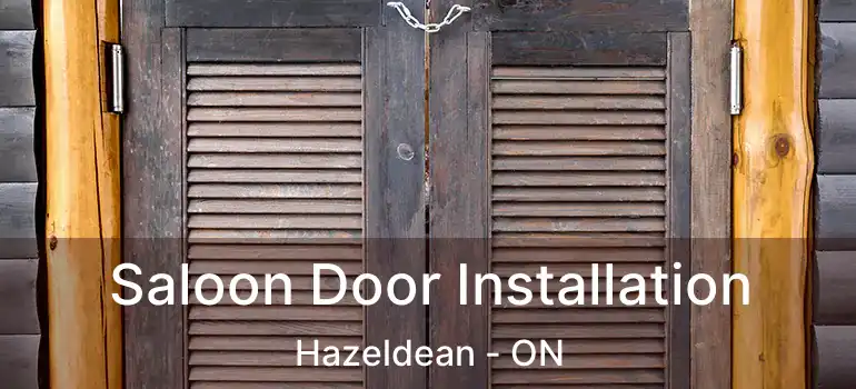  Saloon Door Installation Hazeldean - ON