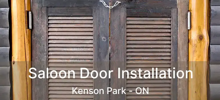  Saloon Door Installation Kenson Park - ON