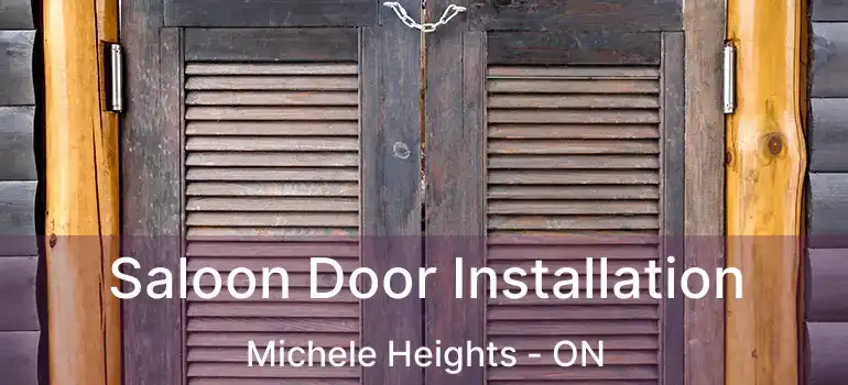  Saloon Door Installation Michele Heights - ON