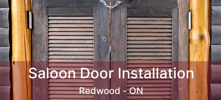  Saloon Door Installation Redwood - ON