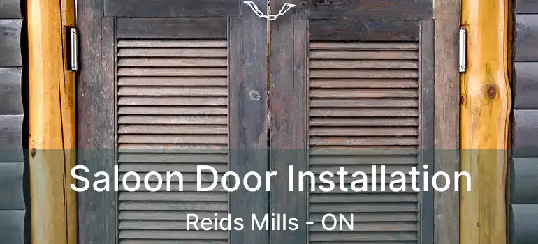  Saloon Door Installation Reids Mills - ON