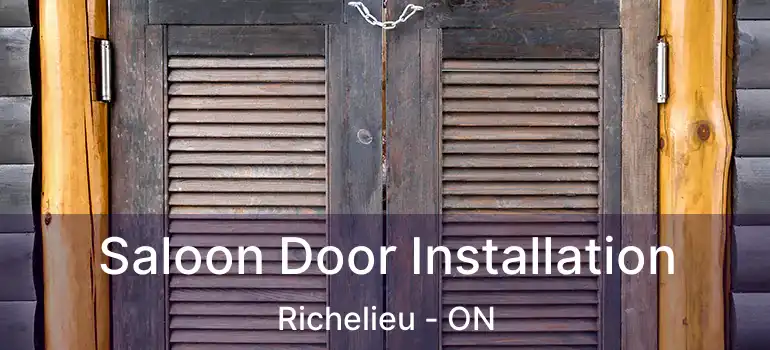  Saloon Door Installation Richelieu - ON