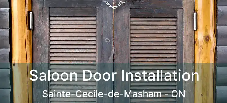  Saloon Door Installation Sainte-Cecile-de-Masham - ON