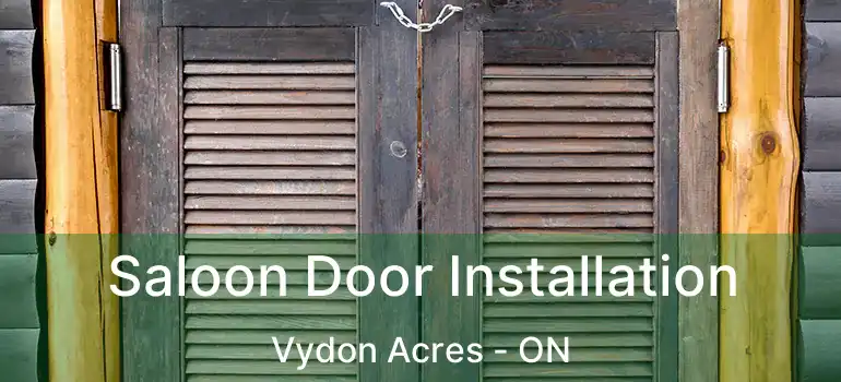  Saloon Door Installation Vydon Acres - ON