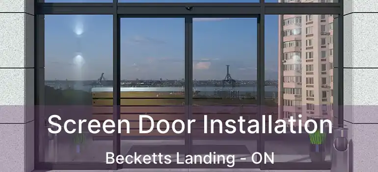  Screen Door Installation Becketts Landing - ON