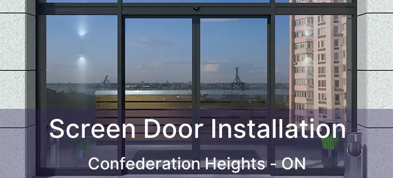  Screen Door Installation Confederation Heights - ON