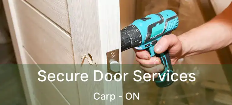  Secure Door Services Carp - ON