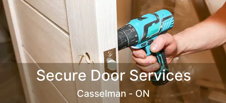  Secure Door Services Casselman - ON