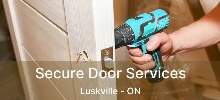  Secure Door Services Luskville - ON