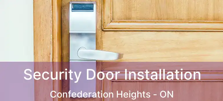  Security Door Installation Confederation Heights - ON