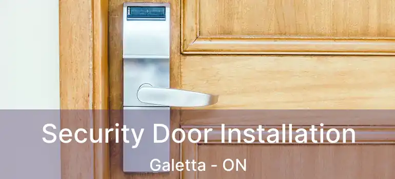  Security Door Installation Galetta - ON