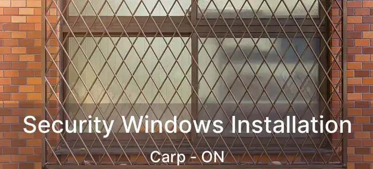  Security Windows Installation Carp - ON