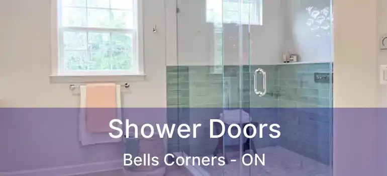  Shower Doors Bells Corners - ON