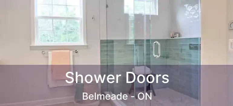  Shower Doors Belmeade - ON