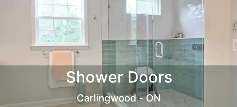  Shower Doors Carlingwood - ON