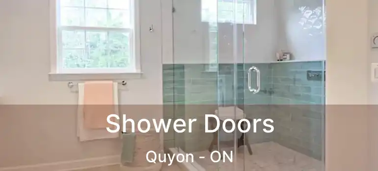  Shower Doors Quyon - ON