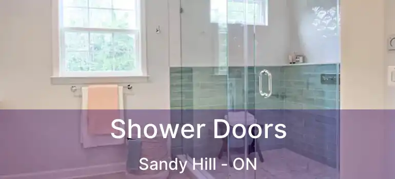  Shower Doors Sandy Hill - ON