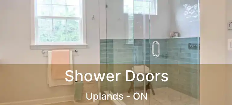  Shower Doors Uplands - ON