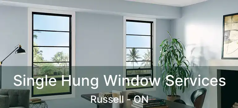  Single Hung Window Services Russell - ON