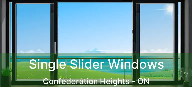  Single Slider Windows Confederation Heights - ON