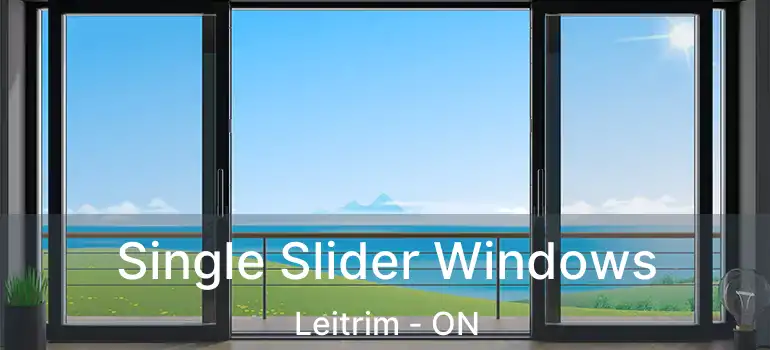  Single Slider Windows Leitrim - ON