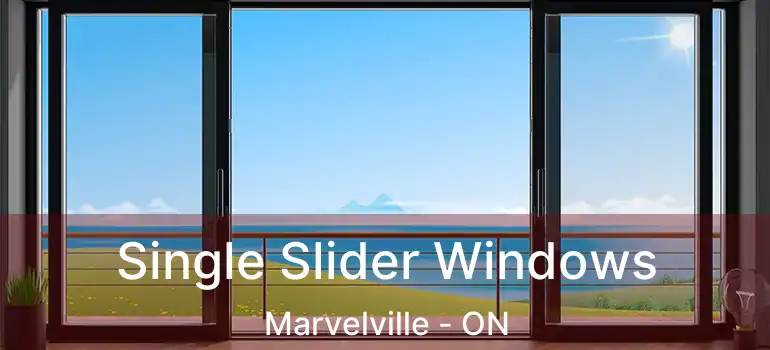  Single Slider Windows Marvelville - ON