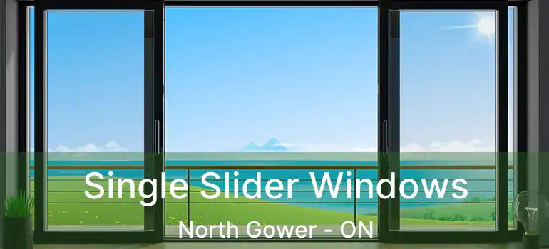  Single Slider Windows North Gower - ON