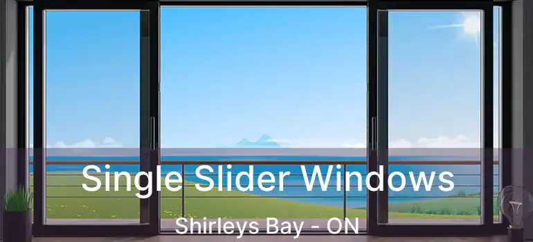  Single Slider Windows Shirleys Bay - ON