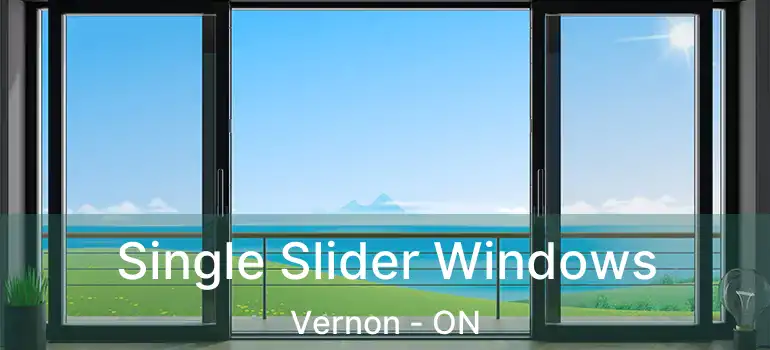  Single Slider Windows Vernon - ON