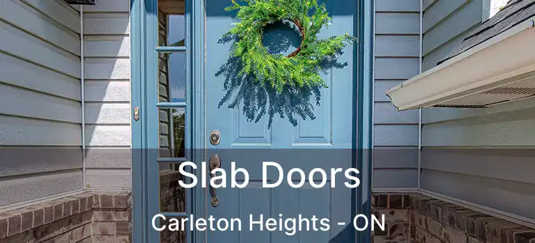  Slab Doors Carleton Heights - ON