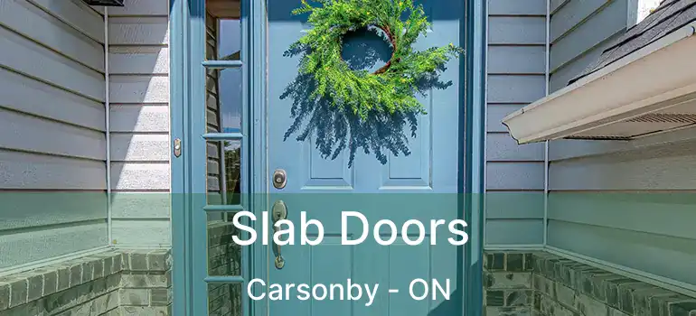  Slab Doors Carsonby - ON