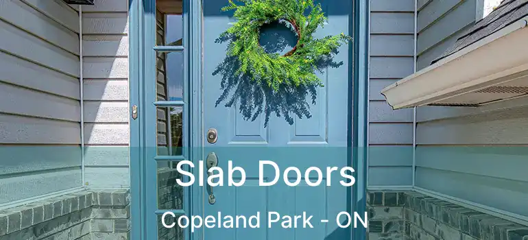  Slab Doors Copeland Park - ON