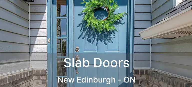  Slab Doors New Edinburgh - ON